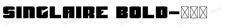 Sinclaire Bold字体转换